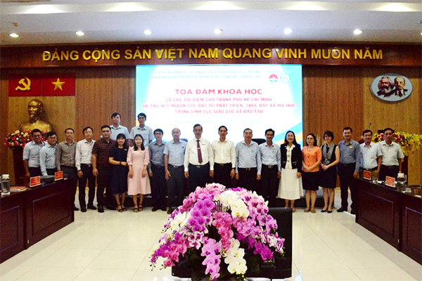Tọa đàm khoa học "Cơ chế thí điểm cho Thành phố Hồ Chí Minh để thu hút nguồn lực đầu tư phát triển, thúc đẩy xã hội hóa trong lĩnh vực giáo dục và đào tạo"